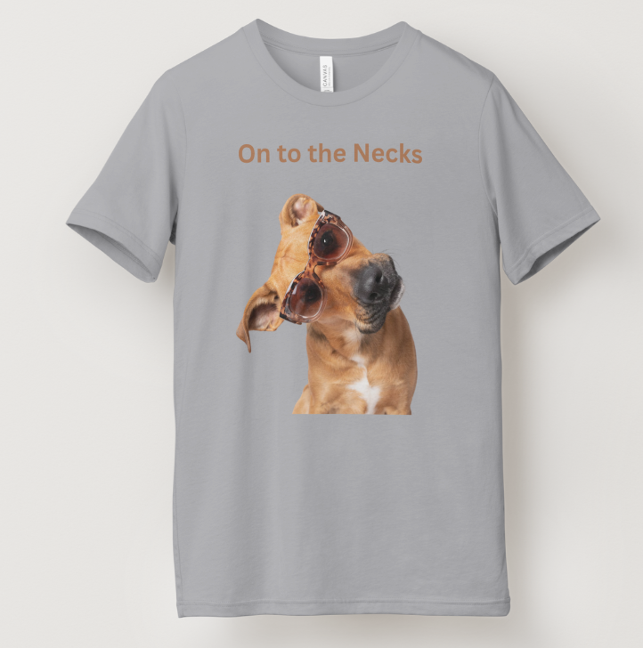 On to the Necks Tee