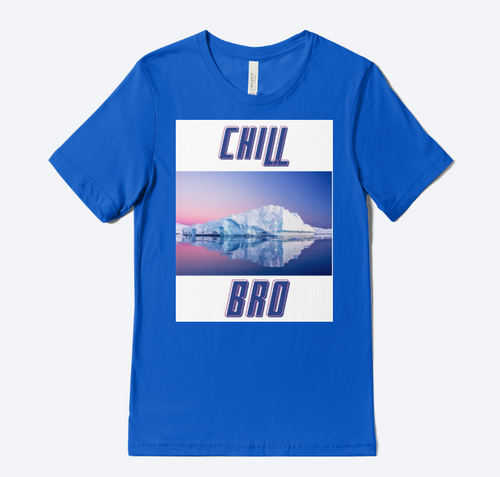 Chill Bro Tee